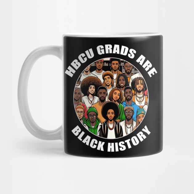 HBCU Grads are Black History Alumni by blackartmattersshop